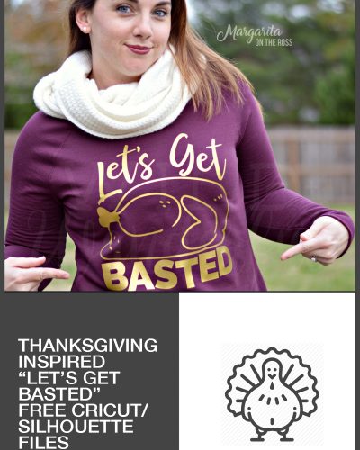 Let’s Get Basted :: FREE Thanksgiving Silhouette / Cricut Cut File