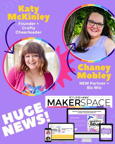 Embarking on a New Creative Journey: Wild+Wanderful Welcomes Chaney Mobley and Launches MakerSpace!